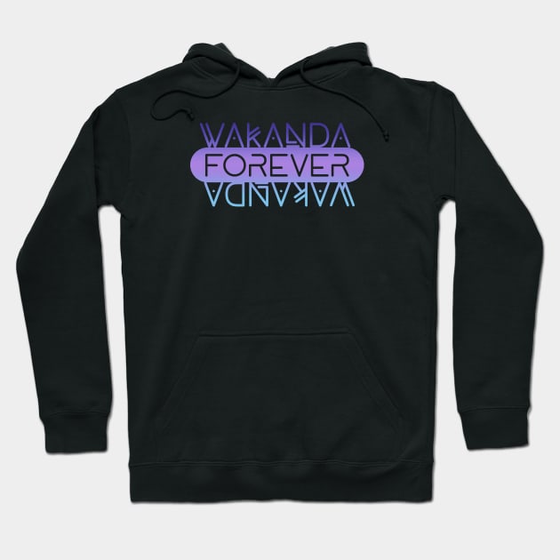 Ansestoral Wakanda Forever Hoodie by Nazonian